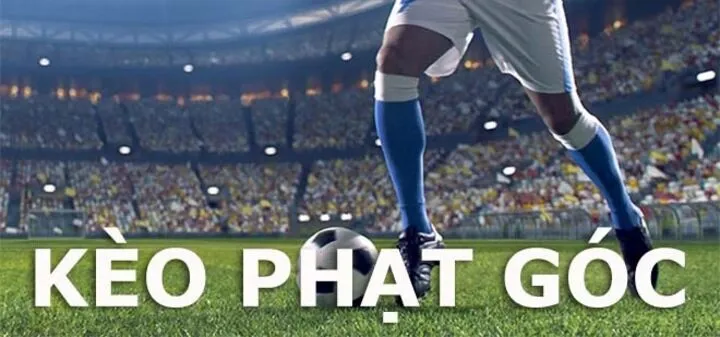 Lý do nên chơi cá cược trực tuyến với Kèo Phạt Góc